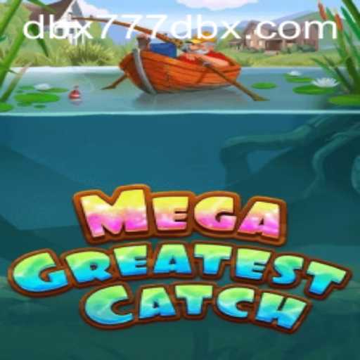 MegaGreatestCatch: The Exciting World of Strategic Fishing with a Twist