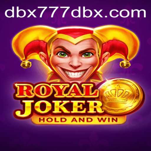 Exploring the Enchanting World of RoyalJoker with DBX777